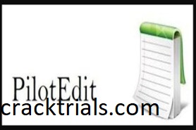 PilotEdit 15.5.2 Crack With Patch [Latest] 2022